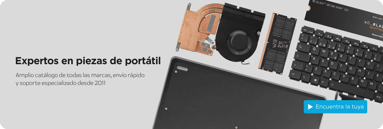 Expertos en piezas de portátil desde 2011